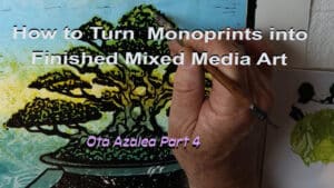 Ota Azalea bonsai woodblock monoprint Part 4 showing the printing, painting, mounting, and framing process.